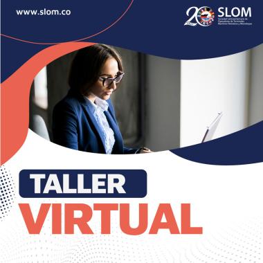 Taller Virtual (Para No Miembros  SLOM)