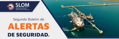 Fortaleciendo la cultura de seguridad: Segundo boletín de alertas SLOM